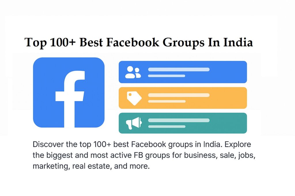 Featured banner highlighting the top 100 best, biggest and most popular Facebook Groups in India for business, sales, marketing and community growth